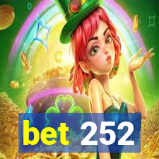 bet 252